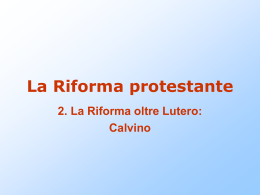 Riforma protestante - Liceo Scientifico Mariano IV d`Arborea Oristano