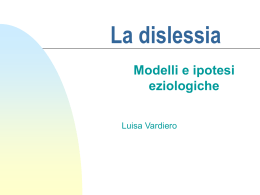 La dislessia - PEDAGOGIA E PSICOANALISI