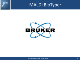 MALDI Biotyper Il sistema Bruker di nuova