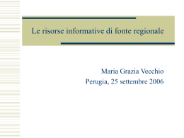 Le risorse informative di fonte regionale