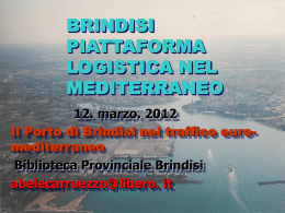 Il PORTO di BRINDISI nel traffico euro-mediterraneo
