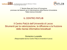 IL CENTRO PATLIB Il Centro PatLib dell`Università di Lecce