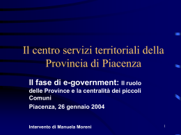 Il centro servizi territoriali della Provincia di Piacenza