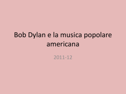Bob Dylan e la musica poplare americana