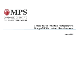 Il ruolo dell`IT come leva strategica per il Gruppo MPS in contesti di