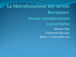 La liberalizzazione dei servizi ferroviari: alcune considerazioni