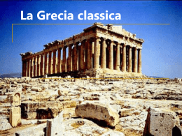 La Grecia classica Dopo le guerre persiane