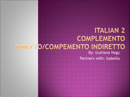 Italian 2 Complemento Diretto/Compemento Indiretto