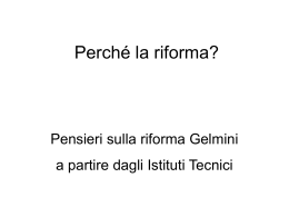 Pensieri sulla riforma Gelmini a partire dagli Istituti Tecnici