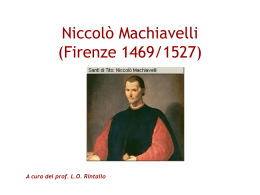 Niccolò Machiavelli (1469-1527) Aspetti biografici
