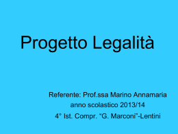 Progetto Legalità - IV Istituto Comprensivo "G. Marconi"