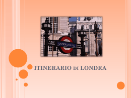 ITINERARIO di LONDRA