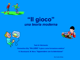 Il gioco &ndash; una teoria moderna