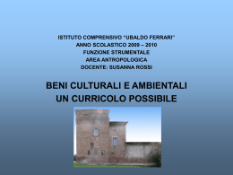 beni culturali e ambientali - Istituto Comprensivo"Ubaldo Ferrari"
