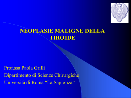ESAMI DI II LIVELLO - Malattie della Tiroide Prof.ssa Paola Grilli
