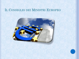 Il Consiglio dei Ministri Europeo
