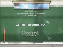Interferometro - Il sito della Prof.