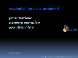 Stazioni di servizio carburanti: preservazione, recupero operativo