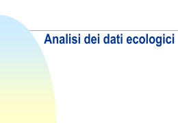 Cenni sulle tecniche di analisi dei dati ecologici