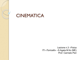 Lez.3 - La Cinematica - Professore Peri Carmelo