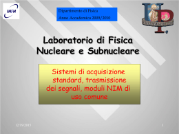 Lezione 3 - Data Acquisition, segnali e moduli di elettronica