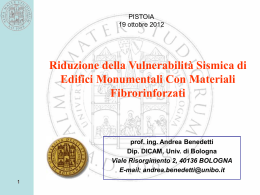 Riduzione della Vulnerabilit&agrave; Sismica di Edifici Monumentali con