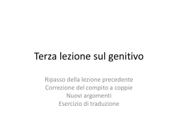 Terza lezione sul GENITIVO