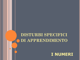 Slide DISTURBI SPECIFICI APPRENDIMENTO 19/11/10