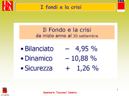 Seminario Toscana/ Umbria I fondi e la crisi