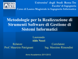 Laureando Aldo Necci Relatore Correlatore Prof. Paolo Atzeni Ing
