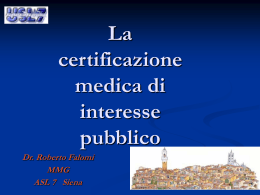 La certificazione medica di interesse pubblico