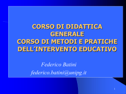 CORSO DI DIDATTICA GENERALE CORSO DI METODI E
