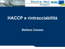 HACCP e rintracciabilità Lo sviluppo del metodo HACCP e del
