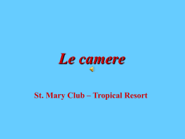 Le camere St. Mary Club – Tropical Resort