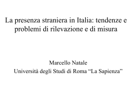 La presenza straniera in Italia: tendenze e problemi di