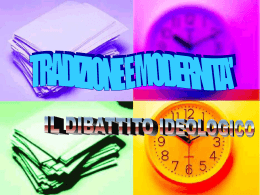 Tradizione e modernit&agrave;