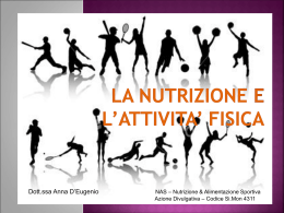 La Nutrizione e L`attivita` fisica