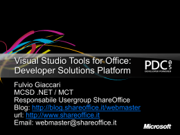 Visual Studio Tools for Office: Developer Solutions Platform