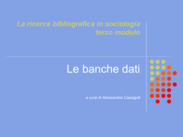 La ricerca in sociologia: le banche dati