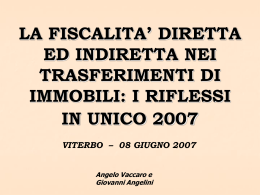Le imposte indirette nei trasferimenti immobiliari. Agevolazioni e novit&agrave;