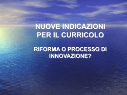 Nuove indicazioni per il curricolo