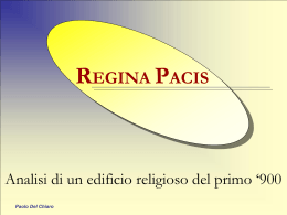 La costruzione della chiesa della Regina pacis (primo