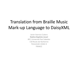 Translation from Braille music mark-up language to