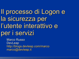 Il processo di Logon e la sicurezza per l`utente interattivo e per i servizi