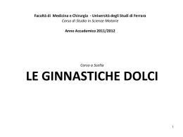 Le ginnastiche dolci PP - Universit&agrave; degli Studi di Ferrara