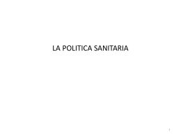 la politica sanitaria - Dipartimento di Scienze Politiche e Sociali