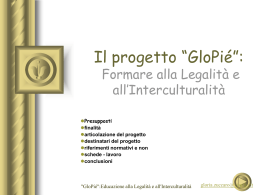 &ldquo;GloPi&eacute;&rdquo;: Educazione alla Legalit&agrave; e all`Interculturalit&agrave;