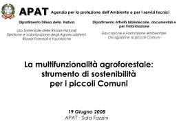 La multifunzionalit&agrave; agroforestale: I Piccoli Comuni La