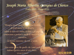 Joseph Maria Albertus Georgius de Chirico (Volos 1888 – Parigi 1978)