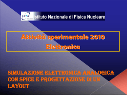 Simulazione elettronica analogica con Spice e progettazione di un